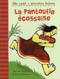 La pantoufle écossaise - Janine Teisson