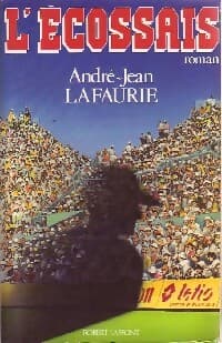 L'écossais - André-Jean Lafaurie