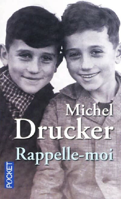Rappelle-moi - Michel Drucker